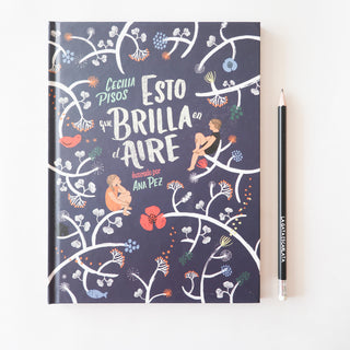 Esto que brilla en el aire