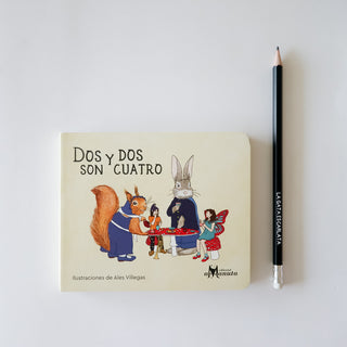 Dos y dos son cuatro