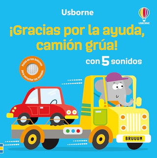 Que vehiculos mas ruidosos - GRACIAS POR TU AYUDA  CAMION GRUA! Con 5 sonidos