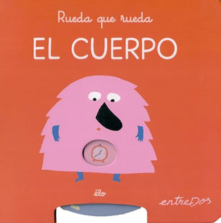 RUEDA QUE RUEDA : EL CUERPO HUMANO