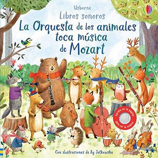 libros sonoros - LA ORQUESTA DE LOS ANIMALES TOCA MUSICA DE MOZART