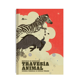 TRAVESIA ANIMAL - HISTORIA DE MIGRACION