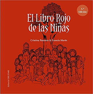 Portada del libro LIBRO ROJO DE LAS NI—AS, EL de Francis Marín