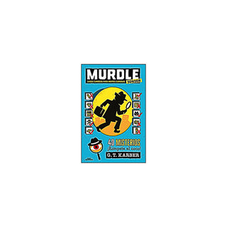 Murdle Junior 1. Casos Curiosos Para Mentes Curiosas