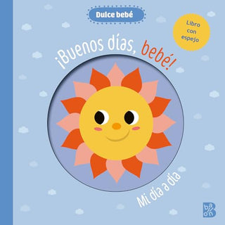 Portada del libro dulce bebe - BUENOS DIAS BEBE! de Ballon