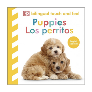 Portada del libro BILINGUAL TOUCH AND FEEL - PUPPIES / LOS PERRITOS de DK