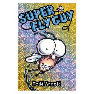 Fly Guy #2: Super Fly Guy!