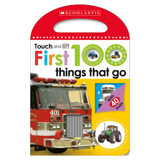 Touch and Lift : First 100 Things That Go