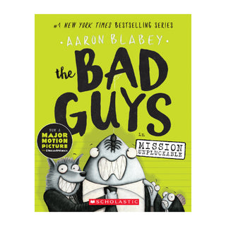 The Bad Guys Book 2: in Mission Unpluckable