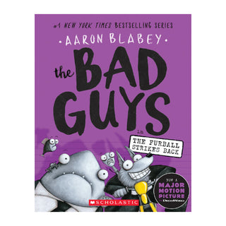 The Bad Guys Book 3: in The Furball Strikes Back