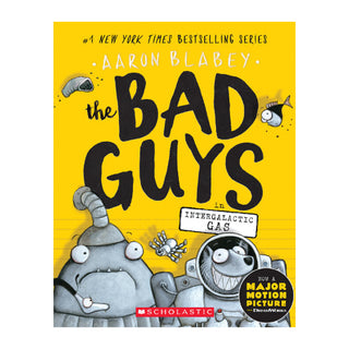 The Bad Guys Book 5: in Intergalactic GAS