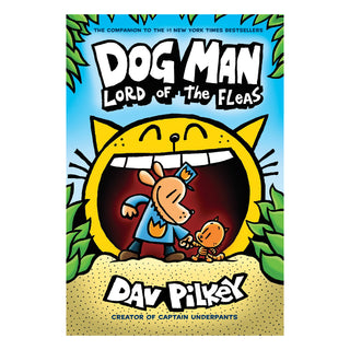 Dog Man #5: Lord of the Fleas