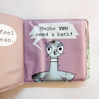 The pigeon needs a bath book! (Inglés)