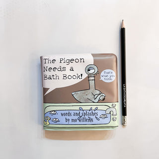 The pigeon needs a bath book! (Inglés)