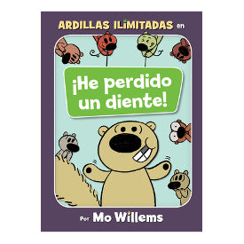 ¡He perdido un diente! (Spanish Edition) (Unlimited Squirrels)