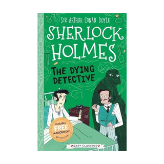 Portada del libro The Dying Detective (The Sherlock Holmes Children's Collection) de Stephanie Baudet