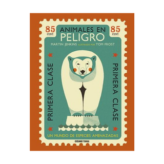 Portada del libro ANIMALES EN PELIGRO UN MUNDO DE ESPECIES AMENAZADAS de Frost, Tom ; Jenkins, Martin