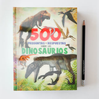 500 preguntas y respuestas - Sobre los dinosaurios