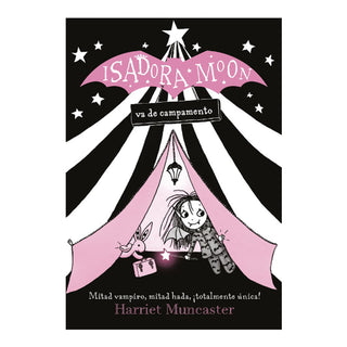 Isadora Moon. Va de campamento