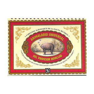 Portada del libro Animalario universal del profesor Revillod. Almanaque ilustrado de la fauna mundial de Miguel Murugarren