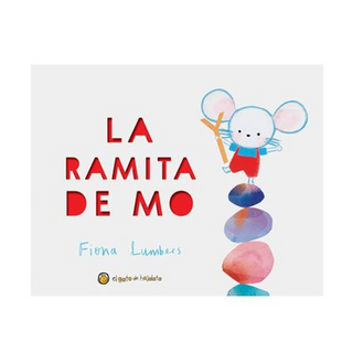 Portada del libro LA RAMITA DE MO de Lumbers, Fiona