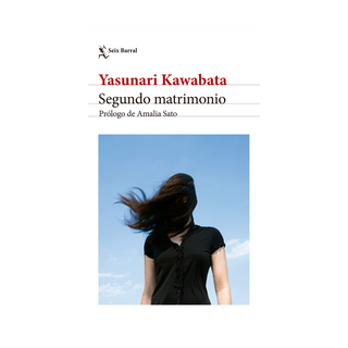 Portada del libro Segundo matrimonio. Nueva edición de Yasunari Kawabata|