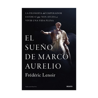 Portada del libro El sueño de Marco Aurelio de Frédéric Lenoir|