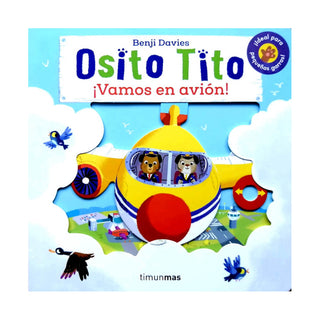 Osito tito. ¡vamos en avión!