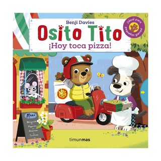 Portada del libro Osito Tito. ¡Hoy toca pizza! de Benji Davies