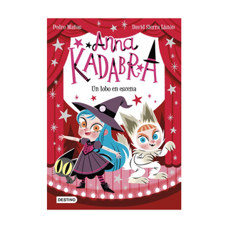 Portada del libro Anna Kadabra 9. Un lobo en escena de Pedro Mañas