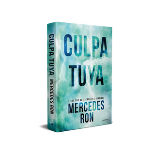 Portada del libro CULPA TUYA ED (TD) de Mercedes Ron