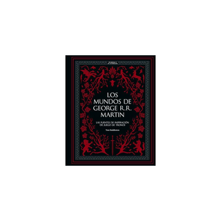 Portada del libro Los mundos de George R. R. Martin de Tom Huddleston