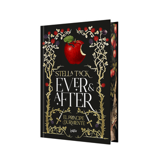 Portada del libro EVER & AFTER - EL PRÍNCIPE DUR de Stella Tack