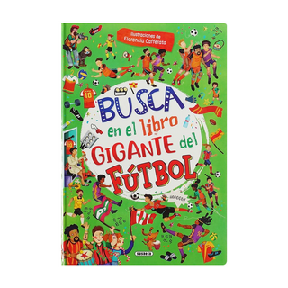 Portada del libro busca en el libro gigante - FUTBOL de Florencia Cafferata;Florencia Cafferata