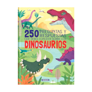 Portada del libro 250 Preguntas y Respuestas que Debes Conocer Sobre los Dinosaurios de Roberto Uriel; Rocío Cuenca