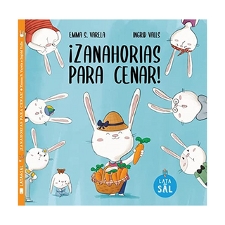 Portada del libro ZANAHORIAS PARA CENAR! de Libros De Emma S. Varela