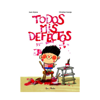 Portada del libro TODOS MIS DEFECTOS de Arjona, Juan