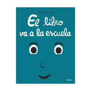 Portada del libro EL LIBRO VA A LA ESCUELA de RAMADIER, CEDRIC