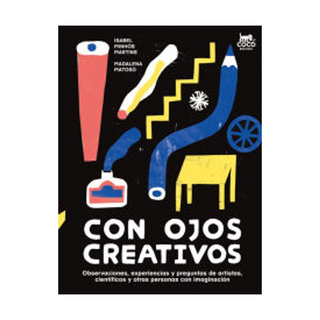 Portada del libro Con Ojos Creativos de Isabel Minhós Martins