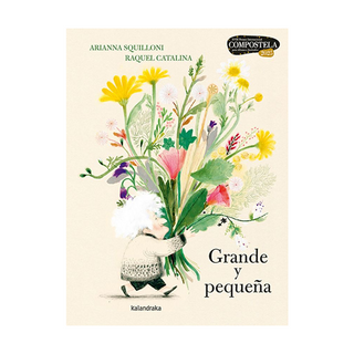 Portada del libro GRANDE Y PEQUEÑA de Squilloni, Arianna