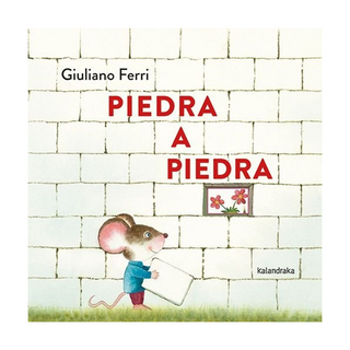 Portada del libro PIEDRA A PIEDRA de FERRI, GIULIANO
