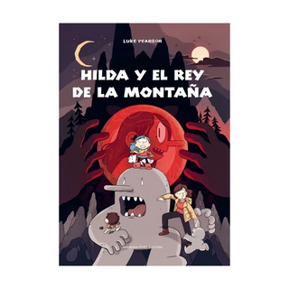 Portada del libro Hilda y el rey de la Montaña (Saga Hilda 6) de Luke Pearson