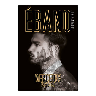 Ébano (enfrentados 2)