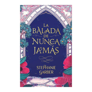 La balada de nunca jamás (Corazón roto 2)