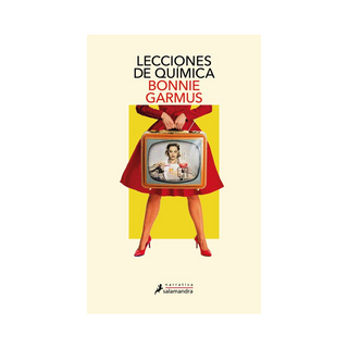 Portada del libro LECCIONES DE QUIMICA de Bonnie Garmus