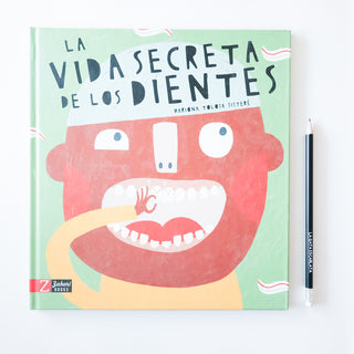 La vida secreta de los dientes