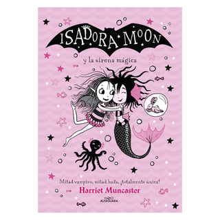 Isadora Moon y la sirena mágica