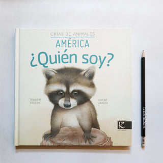 Quién soy? Crías de animales : américa