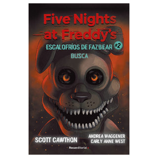 Five nights at Freddy's.Escalofríos de Fazbear 2 - Busca