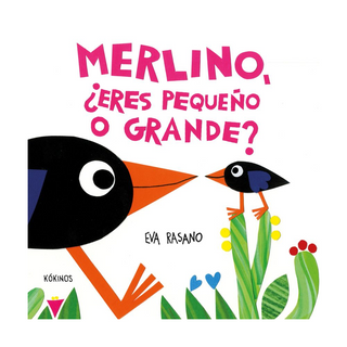 Portada del libro MERLINO, ¿ERES PEQUEÑO O GRANDE? de Rasano, Eva